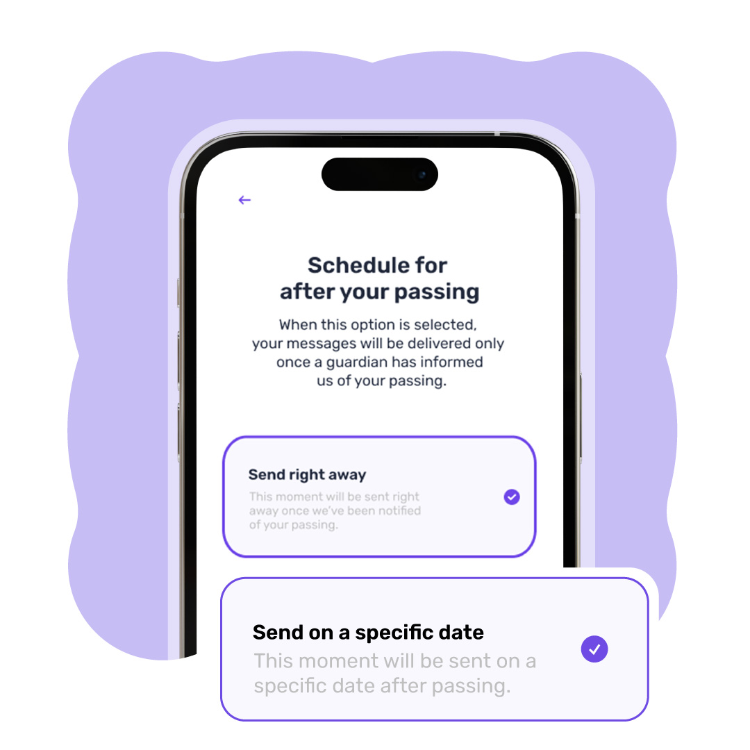 Message delivery options after death: send immediately, on a specific date, or after a set period.